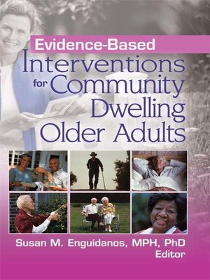 cover image of Evidence-Based Interventions for Community Dwelling Older Adults